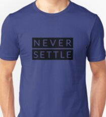 Never Settle - OnePlus Style - Black and White Slim Fit T-Shirt