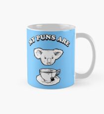 My Puns Are Koala Tea T-Shirt Mug