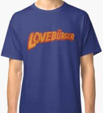 Loveburger Classic T-Shirt