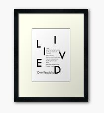 One Rebublic I lived Framed Print