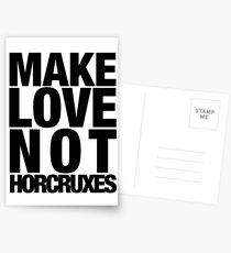 Make Love Not Horcruxes (NOW AVAILABLE IN WHITE) Postcards
