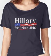 Hillary for Prison 4 Women's Relaxed Fit T-Shirt