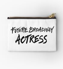 Future Broadway Actress Studio Pouch