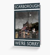 Scarborough - We're Sorry Greeting Card