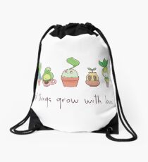 ALL THINGS GROW WITH LOVE Drawstring Bag