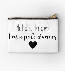 Pole Dance - Niemand weiß, dass ich Pole-Tänzerin bin Studio Clutch