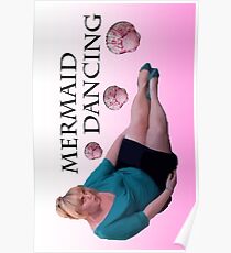 Mermaid Dancing - Fat Amy Poster