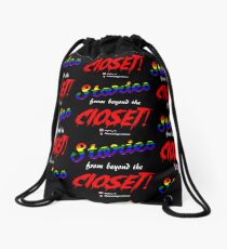 Stories From Beyond The Closet Drawstring Bag