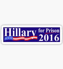 Hillary for Prison Bumper sticker Sticker