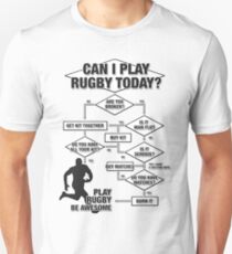 Can I Play Rugby Today? Unisex T-Shirt