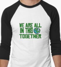 Planet Earth Nature Quotes Beautiful Inspirational Men's Baseball ¾ T-Shirt