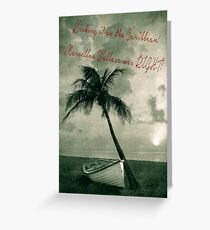 Kicking it in the Caribbean! Greeting Card