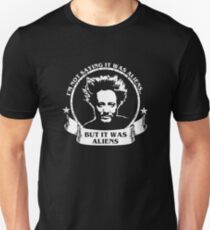 It Was Aliens - Giorgio Unisex T-Shirt