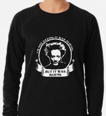 It Was Aliens - Giorgio Lightweight Sweatshirt