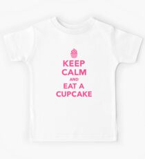 Keep calm and eat a Cupcake Kids Tee