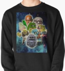 Collection of the Dankest Memes Pullover