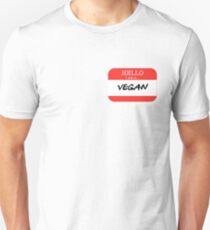 Hello I'm a Vegan Unisex T-Shirt