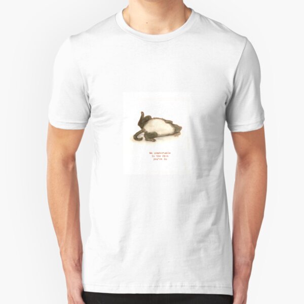 Cattism 14: Be Comfortable In the Skin You're In Slim Fit T-Shirt