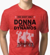 Donna and the Dynamos Tri-blend T-Shirt