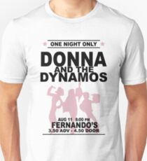 Donna and the Dynamos Unisex T-Shirt