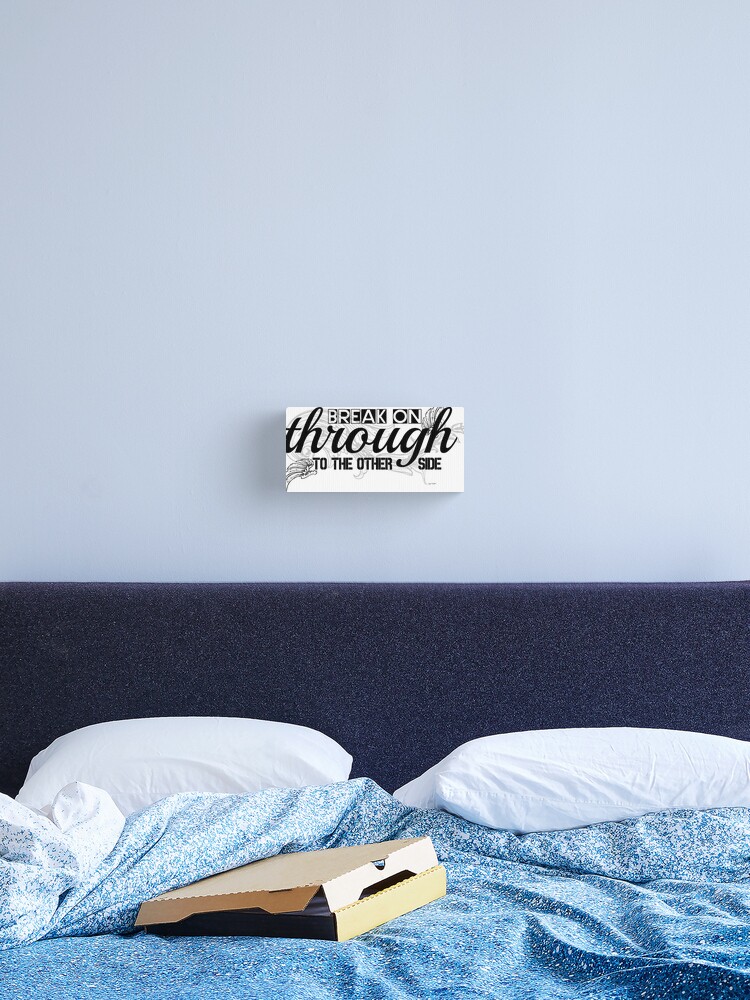 The Doors Break On Through Lyrics Canvas Print By Sago Design