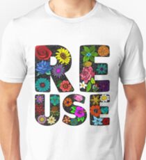 reuse Unisex T-Shirt