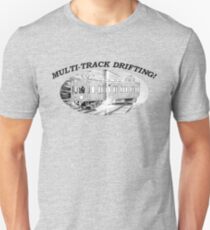 MULTI-TRACK DRIFTING! Unisex T-Shirt