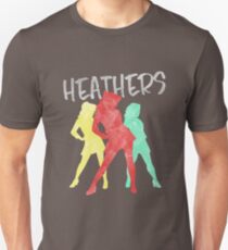 Heathers Unisex T-Shirt