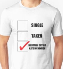 Metally Dating Kate McKinnon Unisex T-Shirt
