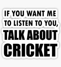 Talk About Cricket Sport Shirt Sticker
