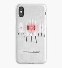 There You Are iPhone Case