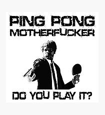 Funny Table Tennis Shirt Photographic Print