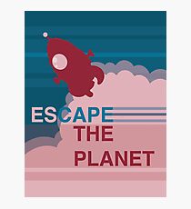 Escape the Planet Photographic Print