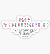 be yourself Sticker