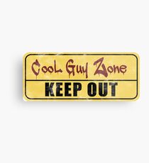Cool Guy Zone Metal Print