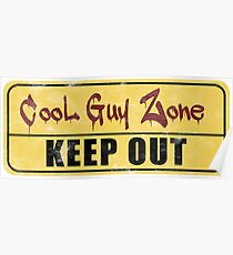 Coole Guy-Zone Poster