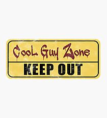 Cool Guy Zone Photographic Print