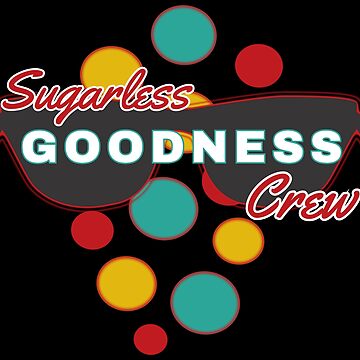 Artwork thumbnail, Sugarless Goodness Crew | Colorful Dots | Fun | Expressive by futureimaging