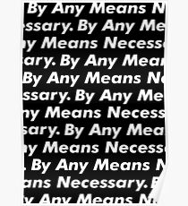 Supreme By Any Means Necessary Poster