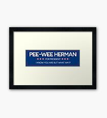 Pee-Wee For President Framed Print