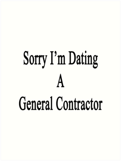 Dating a general contractor