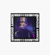 Danny Brown - Atrocity Exhibition Art Board