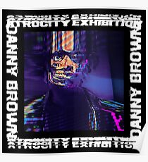 Danny Brown - Gruselausstellung Poster