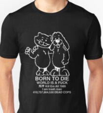 Geboren zu sterben Slim Fit T-Shirt