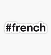 FRENCH Sticker
