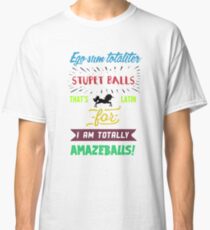 Waverly Earp - Totally Amazeballs! Classic T-Shirt