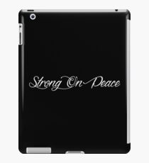 Strong On Peace - Stylized Cursive (White) iPad Case/Skin