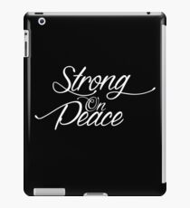 Strong On Peace - Stylized Cursive (White, 3 Line Format) iPad Case/Skin