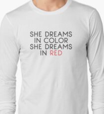 She Dreams In Color Long Sleeve T-Shirt