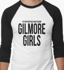 Rather Be Watching Gilmore Girls Men's Baseball ¾ T-Shirt